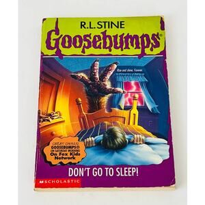 Goosebumps Ser. #54: Don't Go To Sleep! Paperback Book by R. L. Stine 1997
